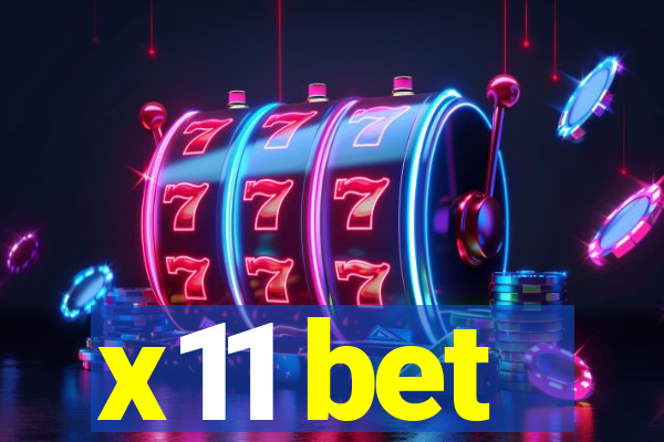 x11 bet